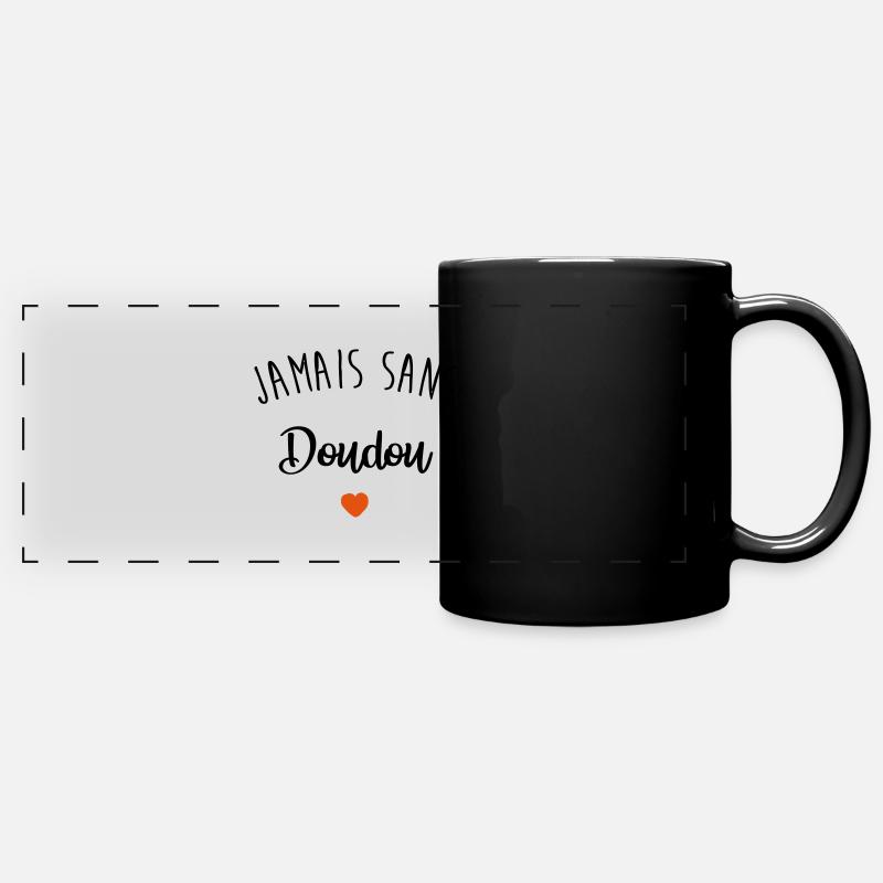 jamais sans doudou - Mug panoramique uni - noir