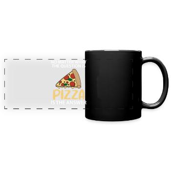 Pizza Italien Essen Lustiger Spruch Geschenk - Panorama-Tasse farbig - Schwarz - Vorne