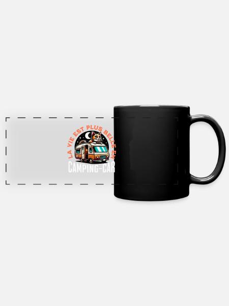 La Vie Est Plus Belle En Camping Car - Mug panoramique uni - noir