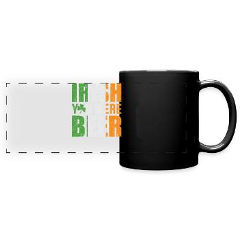 Irish You Were Beer St. Patrick's Day Design - Full Colour Panoramic Mug - black - Front