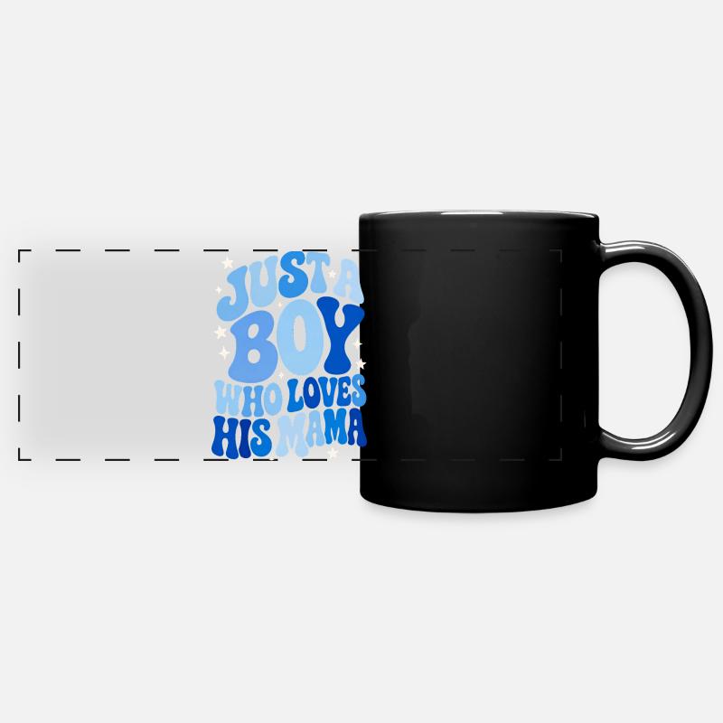 Just A Boy Who Loves His Mama - Full Colour Panoramic Mug - black