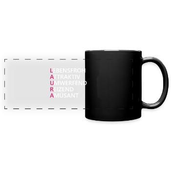 Laura Name Geschenk - Panorama-Tasse farbig - Schwarz - Vorne
