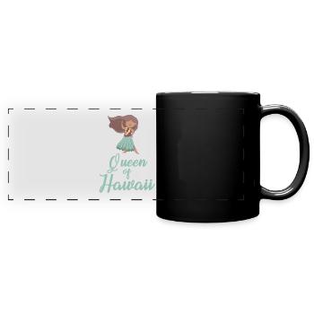 Königin von Hawaii - Panorama-Tasse farbig - Schwarz - Vorne
