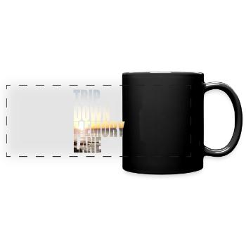 Trip Down Memory Lane - Full Colour Panoramic Mug - black - Front