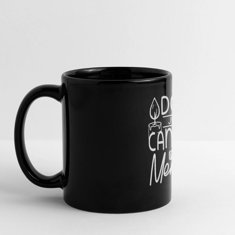 Don't just burn a candle, make a memory Full Colour Panoramic Mug