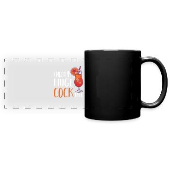J’ai besoin d’un énorme cocktail - Mug panoramique uni - noir - Devant