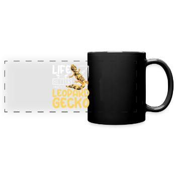 Life is better with a leopard gecko - Full Colour Panoramic Mug - black - Front