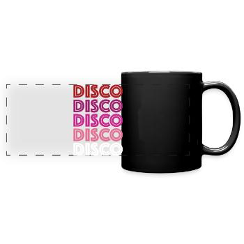 Disco Disco Disco - Panorama-Tasse farbig - Schwarz - Vorne