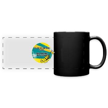 Ich bin wie eine Biene:Fleißig, aber auch stechend - Panorama-Tasse farbig - Schwarz - Vorne