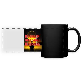Große Träume haben einen kleinen Anfang - Panorama-Tasse farbig - Schwarz - Vorne