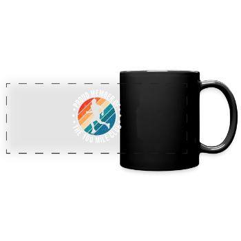 100 Mile Club Ultra Run Trailrunning Ultraläufer - Panorama-Tasse farbig - Schwarz - Vorne