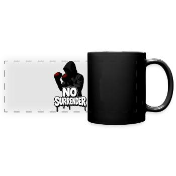 NO SURRENDER | SPORTY MASCULINE - Full Colour Panoramic Mug - black - Front