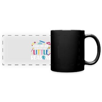 J’aime mon travail pour toutes les petites raisons - Mug panoramique uni - noir - Devant