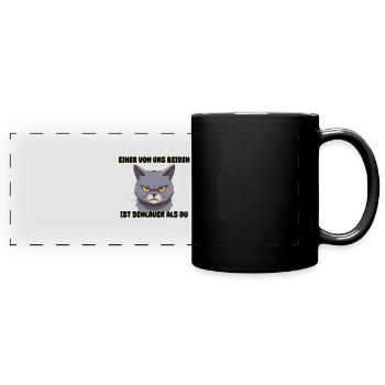 Katze - Einer von und beiden ist schlauer als du - Panorama-Tasse farbig - Schwarz - Vorne