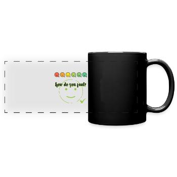 how do you feel - Full Colour Panoramic Mug - black - Front