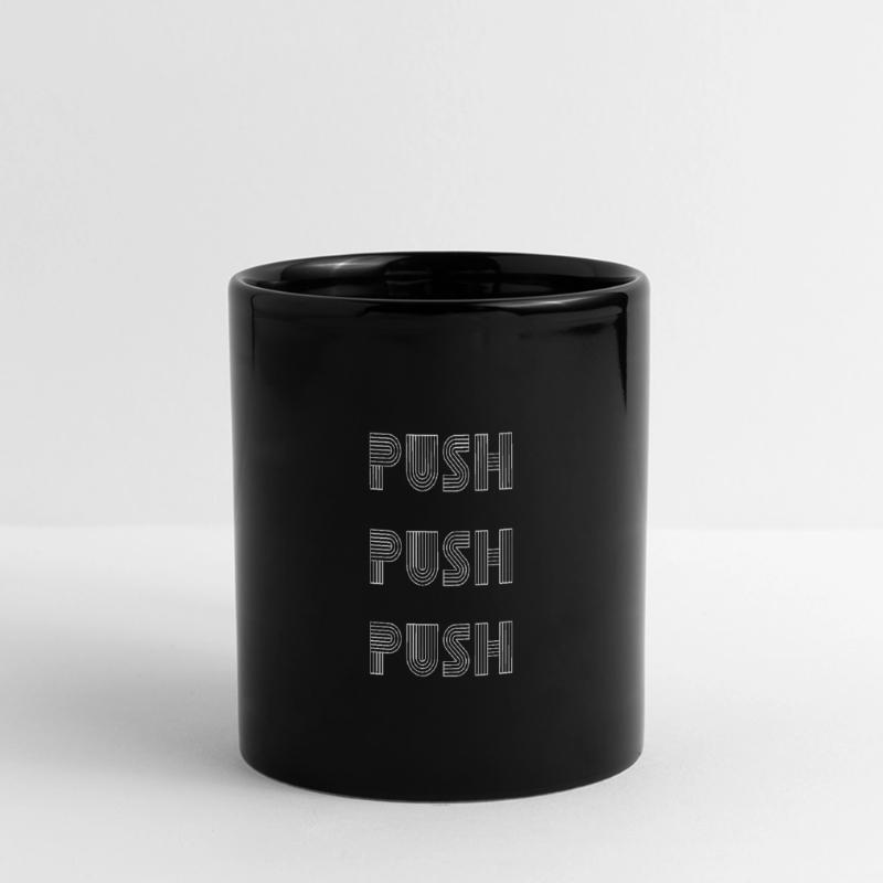 Push Push Motivation Mug panoramique uni