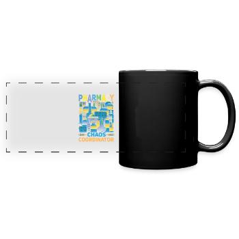 Pharmacy Chaos Coordinator Funny Pharmacist - Full Colour Panoramic Mug - black - Front