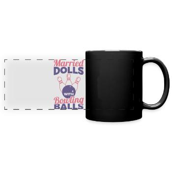 Married Dolls With Bowling Balls - Panorama-Tasse farbig - Schwarz - Vorne