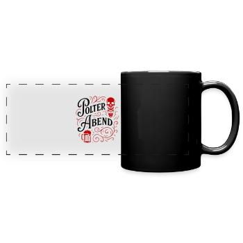 Polter Abend Bier - Panorama-Tasse farbig - Schwarz - Vorne