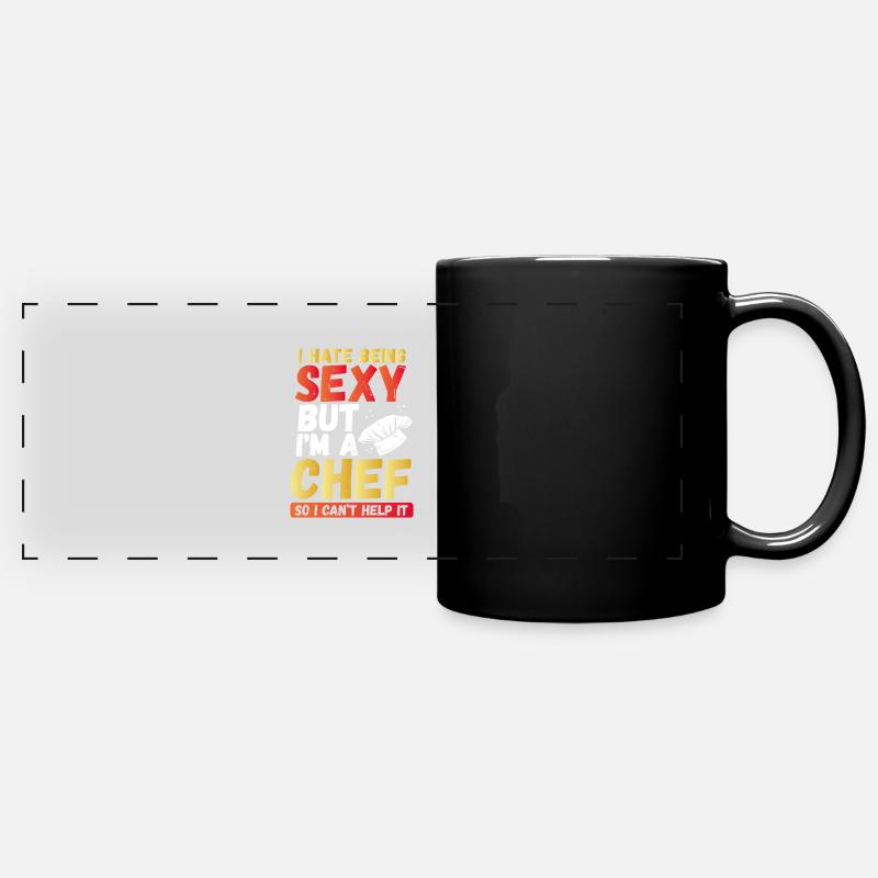 Ich Hasse Es, Sexy Zu Sein, Aber Ich Bin - Panorama-Tasse farbig - Schwarz