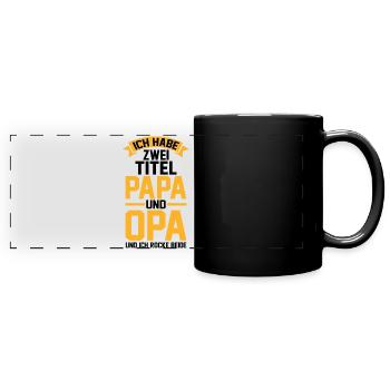Ich Habe Zwei Titel Papa Und Opa - Panorama-Tasse farbig - Schwarz - Vorne