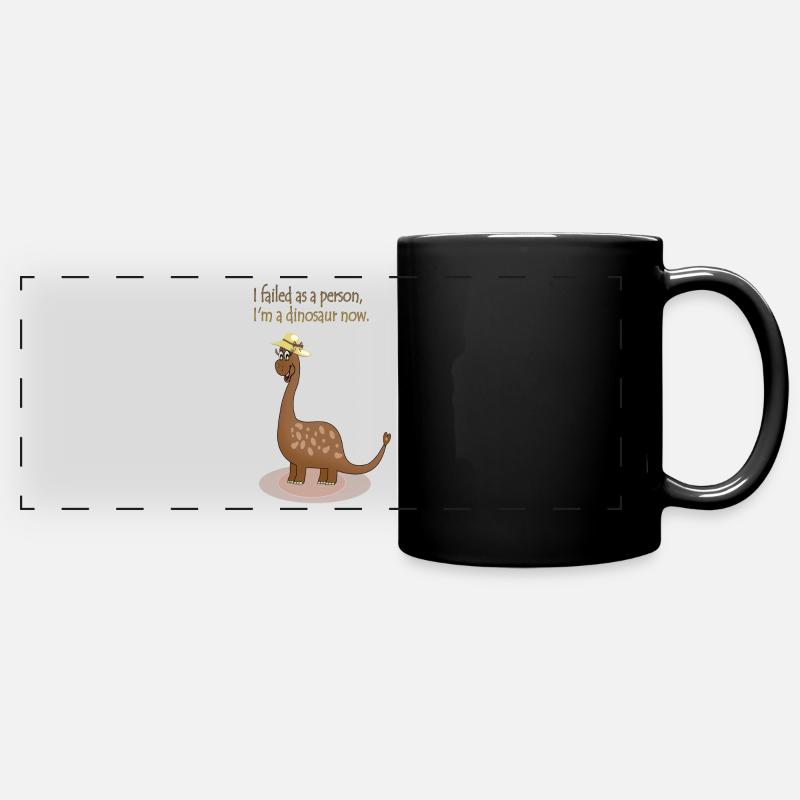 I failed as a person, I'm a Dinosaur now - Full Colour Panoramic Mug - black