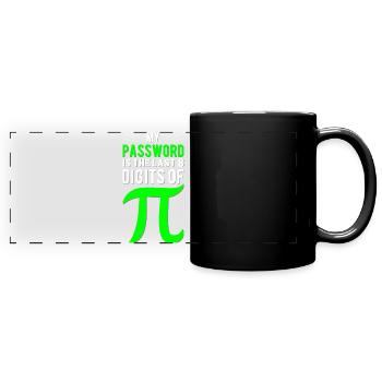 Passwort ist Pi Ziffern - Panorama-Tasse farbig - Schwarz - Vorne