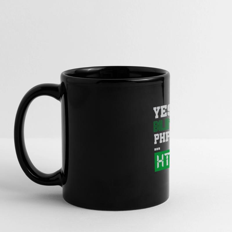 Computerprogrammierer Humor Ja, ich bin zweisprachig HTML Panorama-Tasse farbig