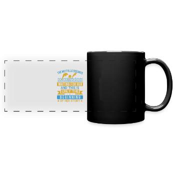 Le vaste océan bleu l'attend et ... - Mug panoramique uni - noir - Devant