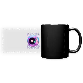 Never Forget Retro 80s 90s Nostalgia - Full Colour Panoramic Mug - black - Front