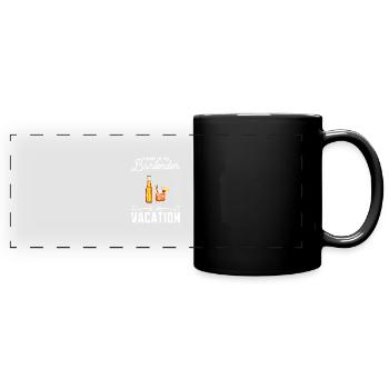 Es tut mir leid, dass der nette Barkeeper im Urlaub ist - - Panorama-Tasse farbig - Schwarz - Vorne