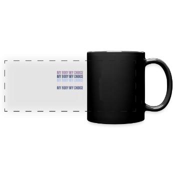 Mon corps Mon choix Pro Choice Féministe - Mug panoramique uni - noir - Devant