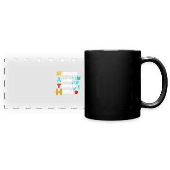 Dear math grow up and solve your own problems - Full Colour Panoramic Mug - black - Front