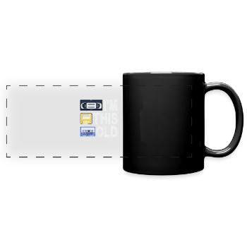 Ich bin so alt - Panorama-Tasse farbig - Schwarz - Vorne