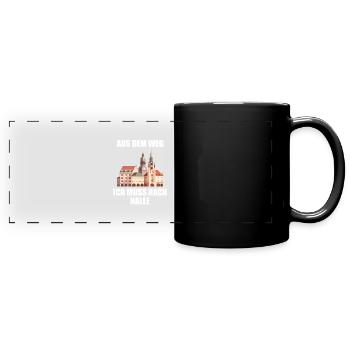 Halle Saale Out of the way, I have to go to Halle - Full Colour Panoramic Mug - black - Front