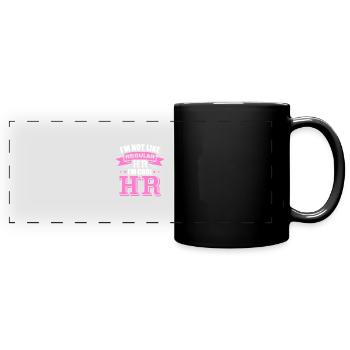 Je ne suis pas comme les RH ordinaires, je suis cool RH - Mug panoramique uni - noir - Devant