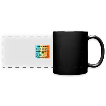 Im no weatherman but you can expect a few inches - Panorama-Tasse farbig - Schwarz - Vorne