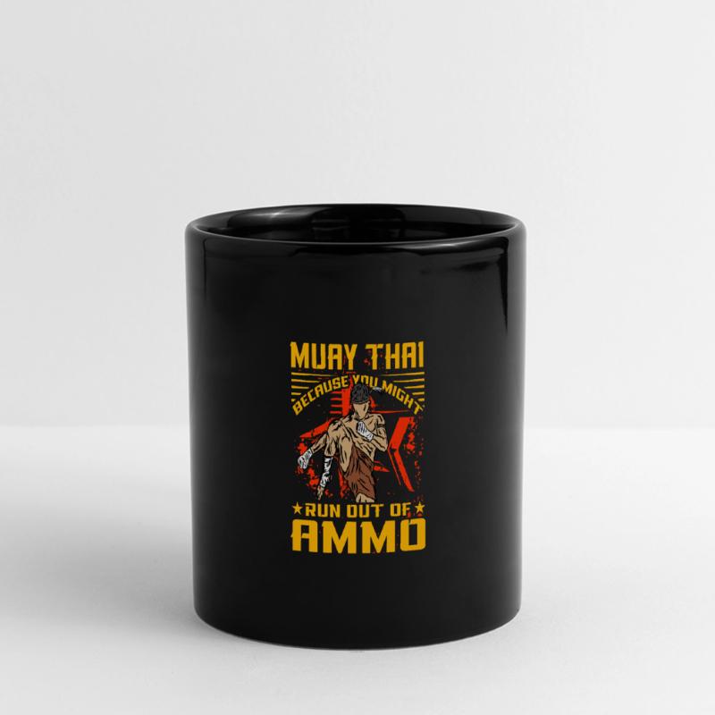 Muay Thai parce que vous pourriez manquer de munitions Mug panoramique uni