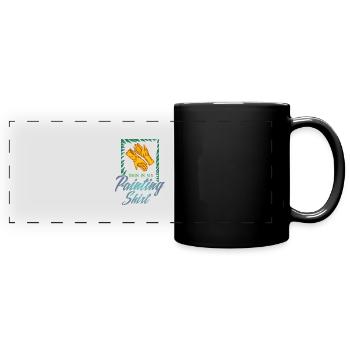 This is my painting shirt Dekorieren Gießen Malen - Panorama-Tasse farbig - Schwarz - Vorne