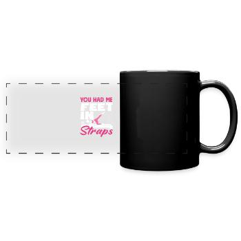 Pilates You Had Me In Straps - Full Colour Panoramic Mug - black - Front