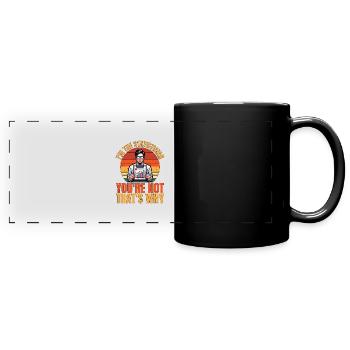 I'm The Statistician You're Not Mathematician - Full Colour Panoramic Mug - black - Front