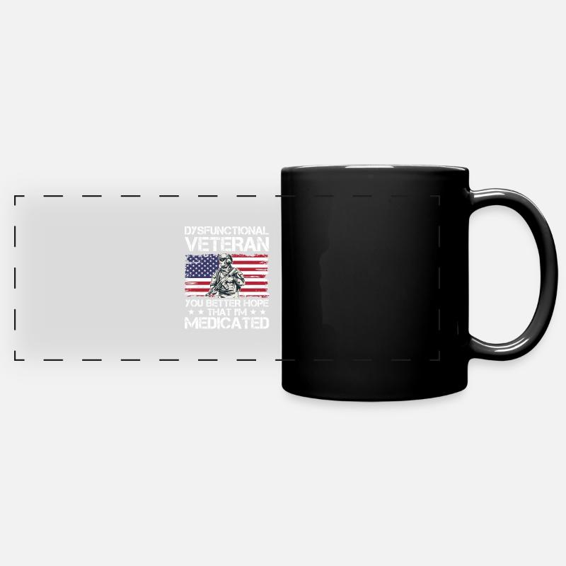 dysfunctional veteran hope better medicated Design - Full Colour Panoramic Mug - black