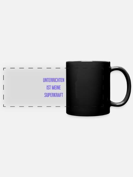 Unterrichten - Meine Superkraft! - Panorama-Tasse farbig - Schwarz
