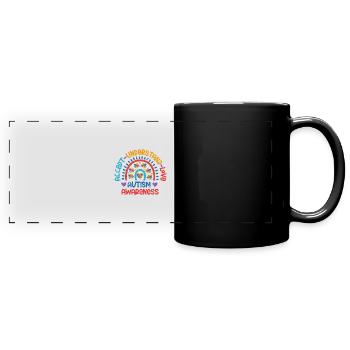 AUTISTIC ACCEPT LOVING UNDERSTANDING CONSCIOUSLY SAYING - Full Colour Panoramic Mug - black - Front