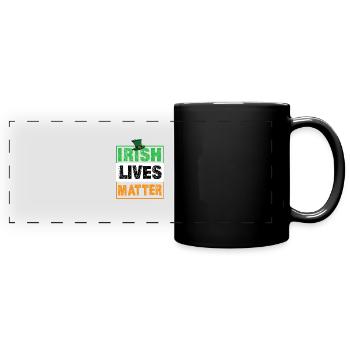 Irish Lives Matter - Full Colour Panoramic Mug - black - Front