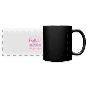 More than perfect web developer, dream job - Full Colour Panoramic Mug - black - Front