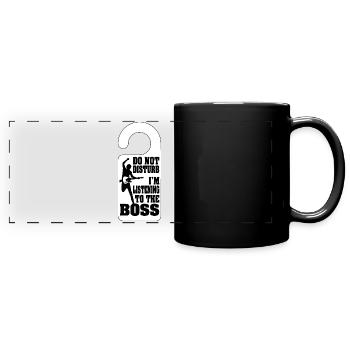 Ne pas déranger J’écoute le patron - Mug panoramique uni - noir - Devant