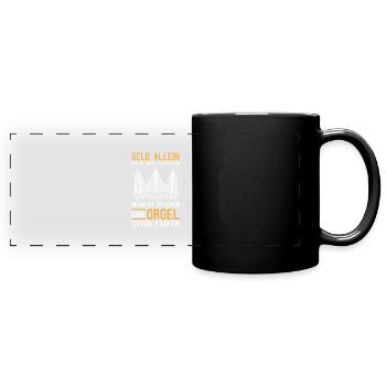 Orgel Leidenschaft Orgelspieler Pfeifenorgel Organ - Panorama-Tasse farbig - Schwarz - Vorne