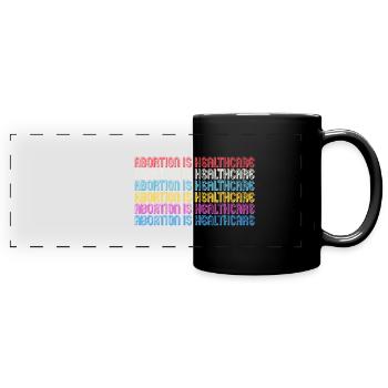 L’avortement est un soin de santé - Mug panoramique uni - noir - Devant
