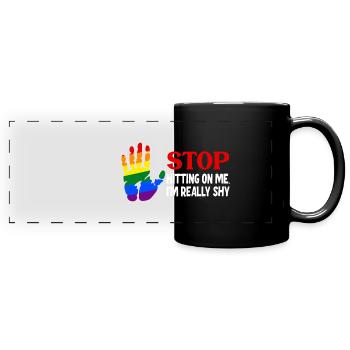 Stop dredging me, I'm shy - Full Colour Panoramic Mug - black - Front